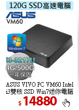 ASUS VIVO PC VM60 Intel<BR>
i3雙核 SSD Win7迷你電腦