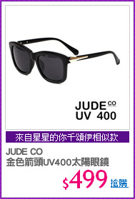 JUDE CO 
金色箭頭UV400太陽眼鏡