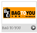 BAG TO YOU 