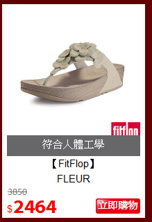 【FitFlop】<br>
FLEUR