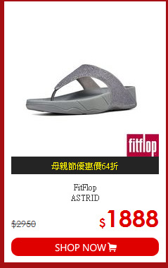 FitFlop<br>
ASTRID
