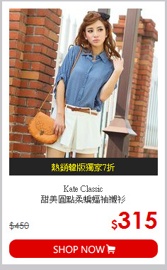 Kate Classic<br>
甜美圓點柔蝙蝠袖襯衫