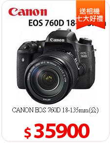 CANON EOS 760D 18-135mm(公)