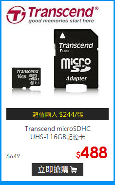Transcend microSDHC <br>
UHS-I 16GB記憶卡