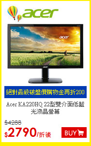 Acer KA220HQ 22型
雙介面低藍光液晶螢幕