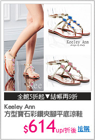 Keeley Ann
方型寶石彩鑽夾腳平底涼鞋