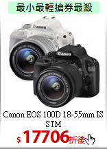 Canon EOS 100D 
18-55mm IS STM
