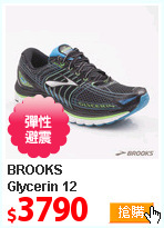 BROOKS<br>
Glycerin 12