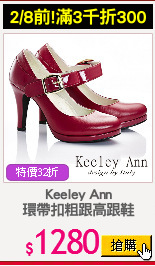 Keeley Ann
環帶扣粗跟高跟鞋