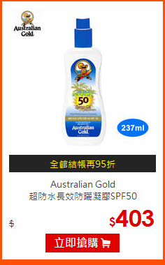 Australian Gold<br>
超防水長效防曬凝膠SPF50