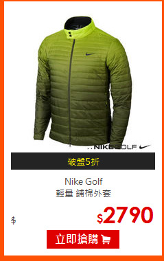 Nike Golf <br>
輕量 鋪棉外套